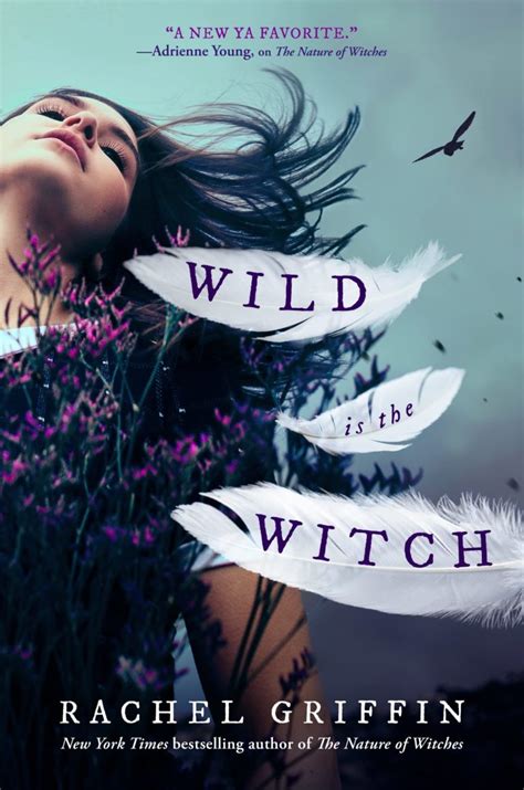 Rachel griffin wild is the witch